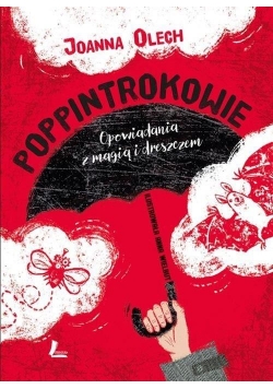 Poppintrokowie. Opowiadania z magią i dreszczem