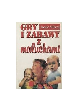Gry i zabawy z maluchami