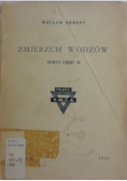 Zmierzch wodzów ,1946r.