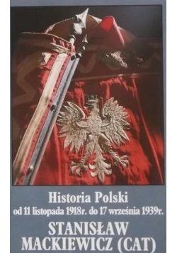 Historia Polski od 11 listopada 1918 r  do 17 września 1939 r