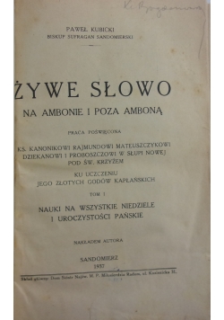 Żywe słowo na Ambonie i poza Amboną ,1937r.