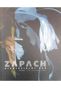 Zapach Niewidzialny kod