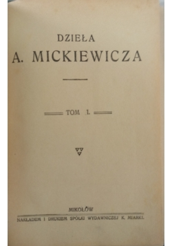 Dzieła A. Mickiewicza. Tom I, 1922