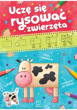 Uczę się rysować zwierzęta