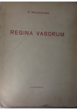 Regina Vasorum, 1933 r.