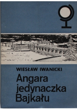 Angara jedynaczka Bajkału