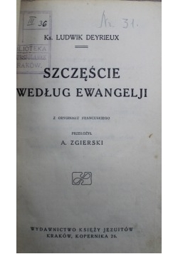Szczęście według Ewangelji 1927 r.