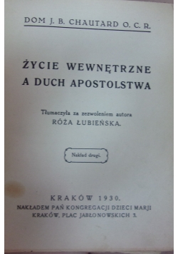 Życie wewnętrzne a duch apostolstwa, 1930r.