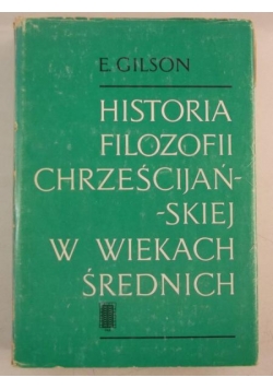 Historia filozofii chrześcijańskiej w wiekach średnich