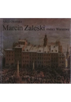 Marcin Zaleski malarz Warszawy