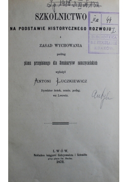 Szkolnictwo na podstawie historycznego rozwoju 1872 r