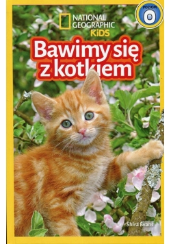 National Geographic Kids Bawimy się z kotkiem Poziom 0