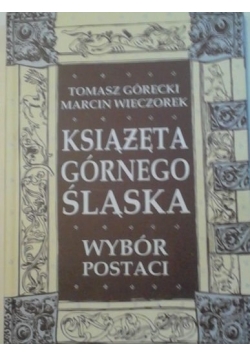 Książęta Górnego Śląska