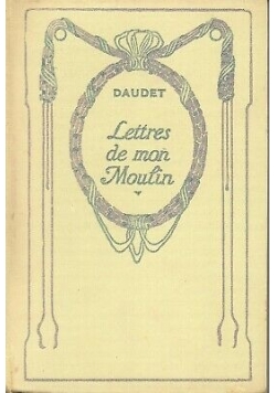 Lettres de mon Moulin 1931