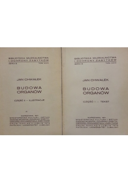 Budowa organów, część I, II