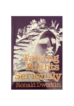 Taking Rights Seriously