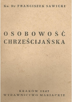 Osobowość chrześcijańska, 1947r.