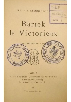 Bartek le Victoriux, 1901r.