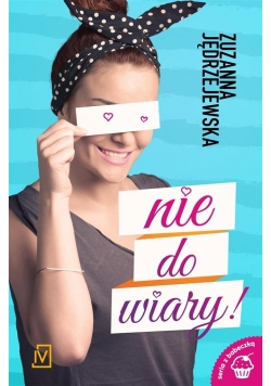 Nie do wiary!