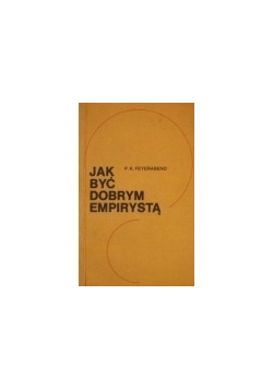 Jak być dobrym empirystą