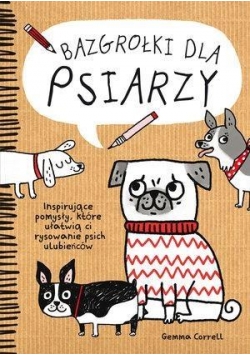 Bazgrołki dla psiarzy