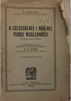O szczególnej i ogólnej teorji względności, 1921 r.