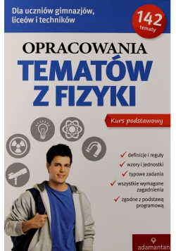 Opracowania tematów z fizyki