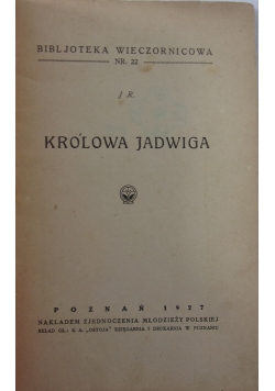 Królowa Jadwiga, 1927 r.