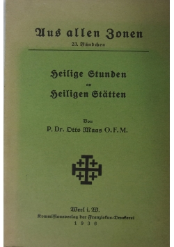 Heilige stunden an heiligen statten, 1936 r.