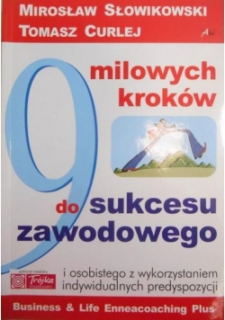 9 milowych kroków do sukcesu zawodowego