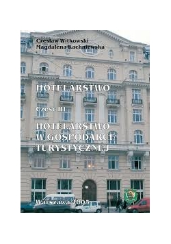Hotelarstwo w gospodarce turystycznej