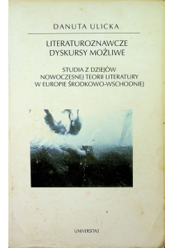 Literaturoznawcze dyskursy możliwe + Autograf Ulicka