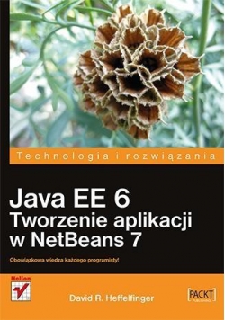 Java EE 6.Tworzenie aplikacji w NetBeans 7