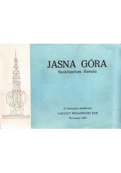 Jasna Góra Sanktuarium Narodu
