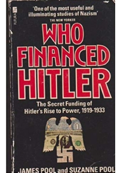 Who financed Hitler