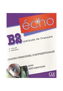 Echo B2 cahier personnel d'apperentissage CLE