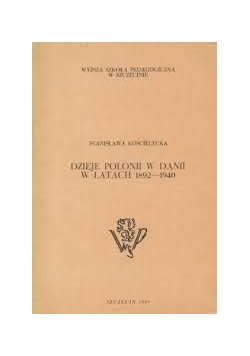 Dzieje polonii w danii w latach 1892-1940