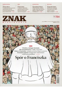 Znak 754 3/2018 Spór o Franciszka