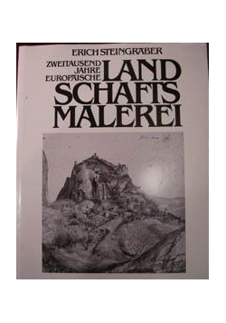 Zweitausend Jahre Europaische Landschaftsmalerei