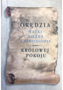 Orędzia Matki Bożej z Medziugorja