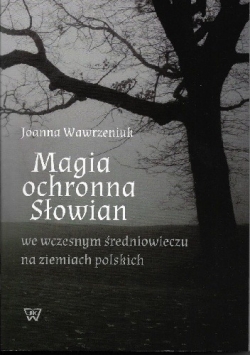 Magia ochronna Słowian