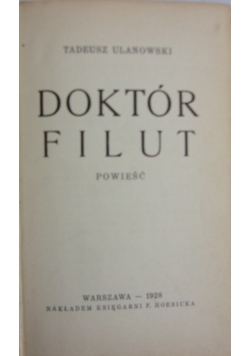 Doktór Filut  1928 r.
