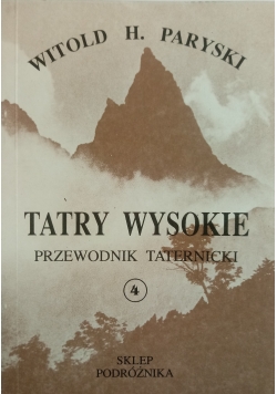 Tatry Wysokie przewodnik Taternicki  część 4