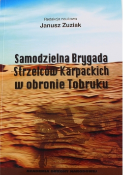 Samodzielna Brygada Strzelców Karpackich w obronie Tobruku