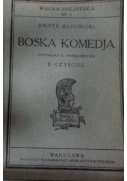 Boska komedja, 1925 r.