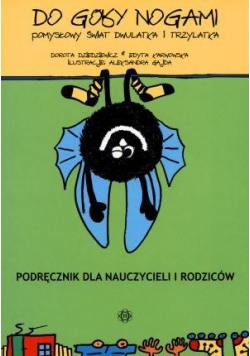 Do góry nogami. Pomysłowy świat 2 i 3 latka