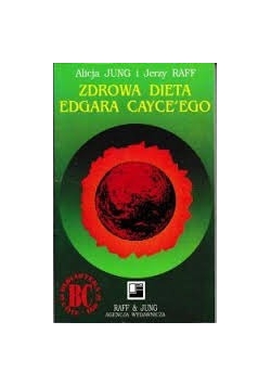 Zdrowa dieta Edgara Cayce'ego