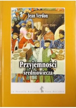 Przyjemności średniowiecza