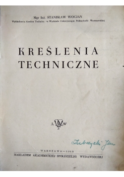 Kreślenia Techniczne ,1949r.