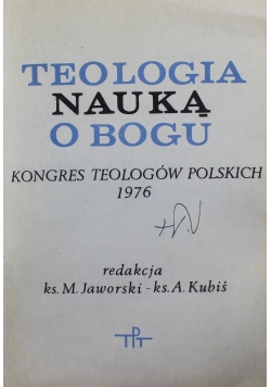 Teologia Nauką o Bogu Kongres Teologów Polskich 1976